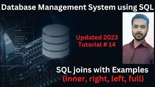 Tutorial 14: SQL joins with examples in Urdu/Hindi (inner, right, left, full)