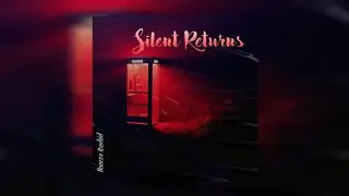 SILENT RETURNS (Lyric Video) - Hamza Rashid | Prod. By Vibhor | New Rap Song 2025.