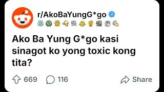 TAGALOG Reddit Stories #1 | r/AkoBaYungG*go | APR 2025