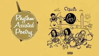 Ciscero - Go! (ft. April George, Rocket, Joe Smokes)
