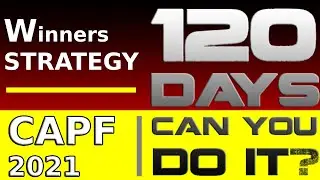 UPSC CAPF 4 Months Preparation 2021 Exam / Winners strategy to CRACK Assistant commandant #CAPF2021