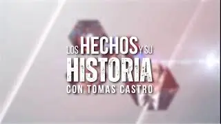 LOS HECHOS Y SU HISTORIA 30 ENERO 2026