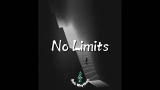 No Limits (Confident Hip Hop Type Beat)