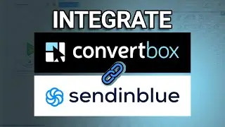 How to Integrate Convertbox with Sendinblue in 2025