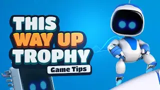 Astro's Playroom - This Way Up Trophy Guide