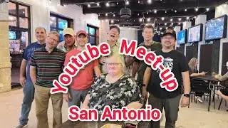 Youtube Meet-up San Antonio 