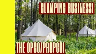 Why You May Want To Consider An OpCo/PropCo For Your Glamping Business!