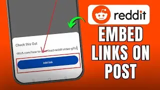 How to Embed a Link in Reddit | Add Link To Reddit (2025)