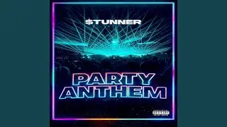 Party Anthem