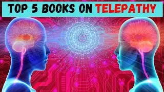 Top 5 Books on Telepathy