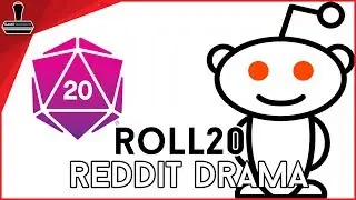 Roll20 Reddit Drama (Explained) | GameGorgon