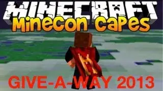 MINECRAFT MINECON CAPE GIVE-A-WAY 2013 (CLOSED)