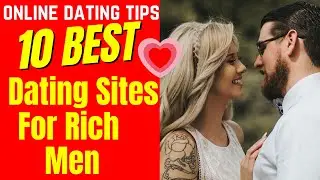 ❤️10 BEST Dating Sites For Rich Men 2025