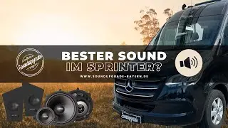 Bester Sound im Mercedes Sprinter Camper??