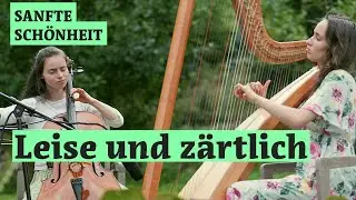 Leise und z&auml;rtlich | Softly and tenderly (Cover)