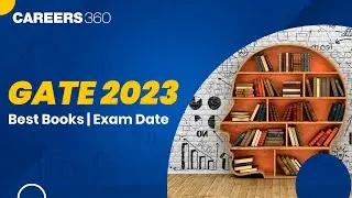 GATE 2023 Best Books for CSE, ECE, EE, ME | Preparation Strategies | Exam Date