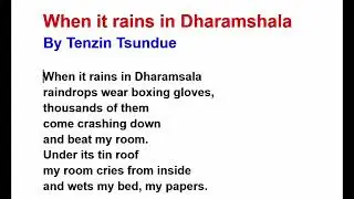 When it rains in Dharamshala by Tenzin Tsundue Line by Line Hindi Explanation