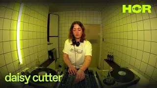 daisy cutter | H&Ouml;R - February 26 / 2025