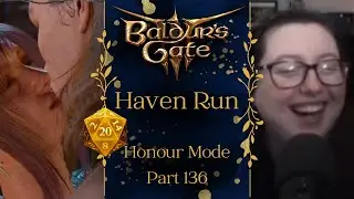 Haven Zuriel I Baldur's Gate 3 I Honour Mode I Full Gameplay I Part 136