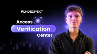 Step Into Elite Trading: Accessing Verification Center On FundedNext Dashboard | Prop Trading Guides