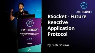 JOTB19 - RSocket - Future Reactive Application Protocol by Oleh Dokuka