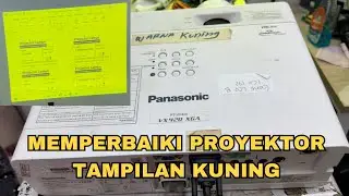 Mengganti LCD Panel Proyektor Panasonic PT-VX420