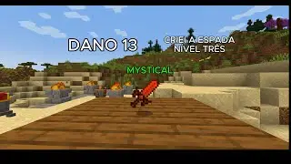 fiz a espada com 13 de dano do tier 3 no mystical