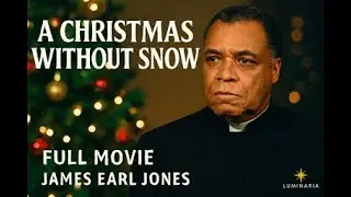 A Christmas Without Snow (1980) | Full Movie | James Earl Jones