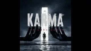 Karma: The Dark World - Part 1