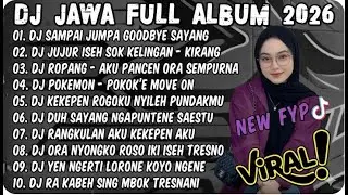 DJ JAWA TERBARU 2025 FULL BASS - DJ SAMPAI JUMPA GOODBYE SAYANG AKU RABI 🎶 JUJUR ISEH SOK KELINGAN