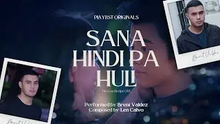 Playlist Lyric Video: “Sana Hindi Pa Huli” – Brent Valdez (The Lost Recipe OST)