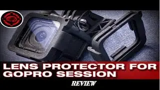 BrainExploder's Snap On GoPro Hero Session Lens Protector Review