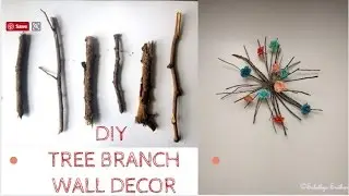 How to make wall hanging out of fallen tree branches | DIY | spring wall decor
