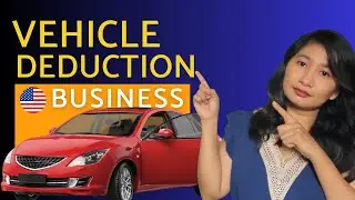 Complete Guide to Vehicle Expense Deduction for Your Business