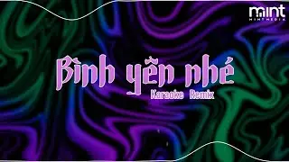 [KARAOKE] B&Igrave;NH Y&Ecirc;N NH&Eacute; REMIX TIKTOK - TINA HO FT. MINH HIẾU  - CHIỀU NAY TR&Ecirc;N PHỐ MƯA BAY...
