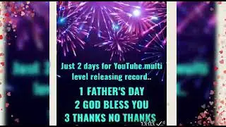 പോസ്റ്റേഴ്സ് of multilevel release FATHERS DAY... GOD BLESS YOU... THANKS NO THANKS....