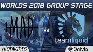 MAD vs TL Highlights Worlds 2018 Group Stage MAD Team vs Team Liquid by Onivia