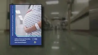 New report: More Hoosier women died during pregnancy or within a year of giving birth