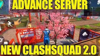 ADVANCE SERVER GAMEPLY|| CLASH SQUAD 2.0