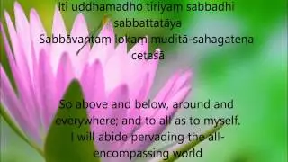 Cātur Appama&ntilde;&ntilde;a (Suffusion With the Divine Abidings) Pali & English lyrics