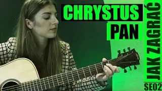 Chrystus Pan, Boży Syn | odc. 648 Jak zagrać | Gitara | PT: 2/6