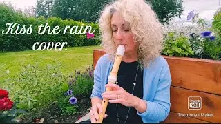#Yiruma. #Flute cover. #Alto #recorder. #Kiss the rain.