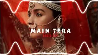 main tera (kalank title track) - arijit singh 「edit audio」