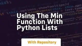 Using the min function with python lists