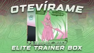 Otv&iacute;r&aacute;me Paradox Rift Elite Trainer Box - Scream Tail (Green)
