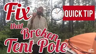 ⏱ Quick Tip | Fixing a Broken Tent Pole (for Pennies)