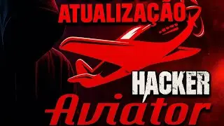 NOVA ATUALIZA&Ccedil;&Atilde;O HACKER AVIATOR BETS 2025 | Veja Como Funciona Passo a Passo