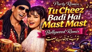 Tu Cheez Badi Hai Mast Mast DJ Remix 2026 | Classic Dance Bollywood Remix | Wedding Party Song