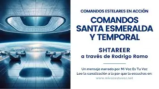 COMANDO SANTA ESMERALDA Y COMANDO TEMPORAL | Shtareer a trav&eacute;s de Rodrigo Romo