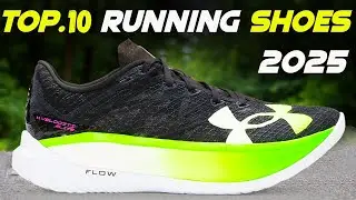 Top 10 Best Running Shoes For 2025